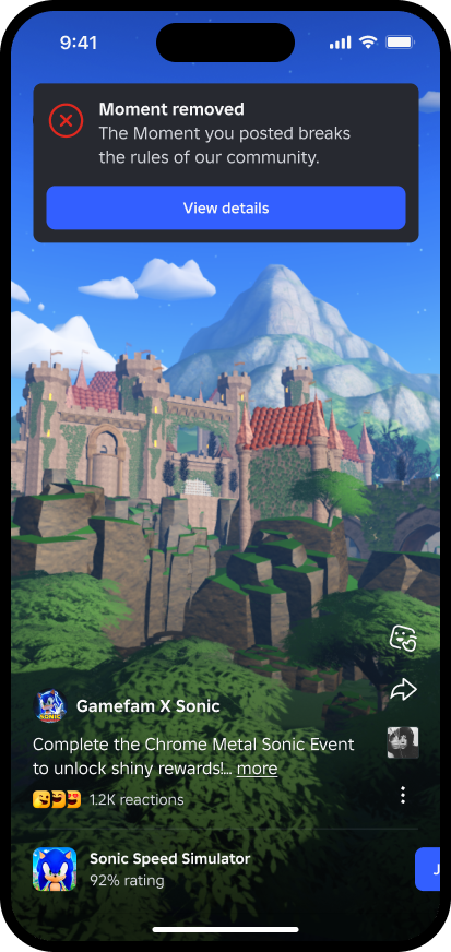 Toast: Moment removed. The Moment you posted breaks the rules of our community. View details.