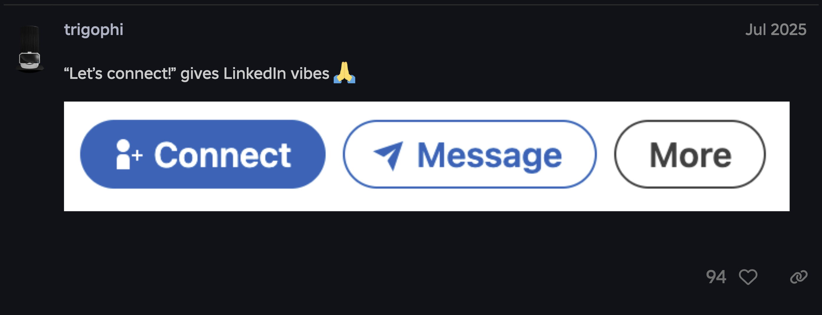 DevForum post from July 2025: “Let’s connect!” gives LinkedIn vibes, with a screenshot of LinkedIn’s Connect, Message, and More buttons.